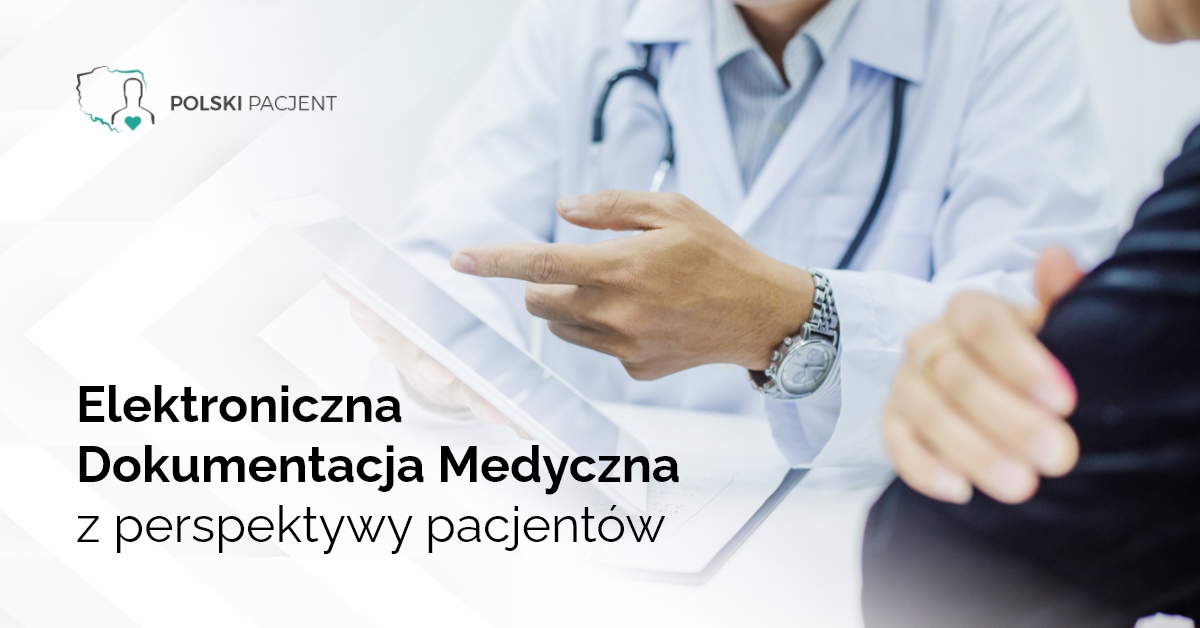 Elektroniczna Dokumentacja Medyczna z perspektywy pacjentów 