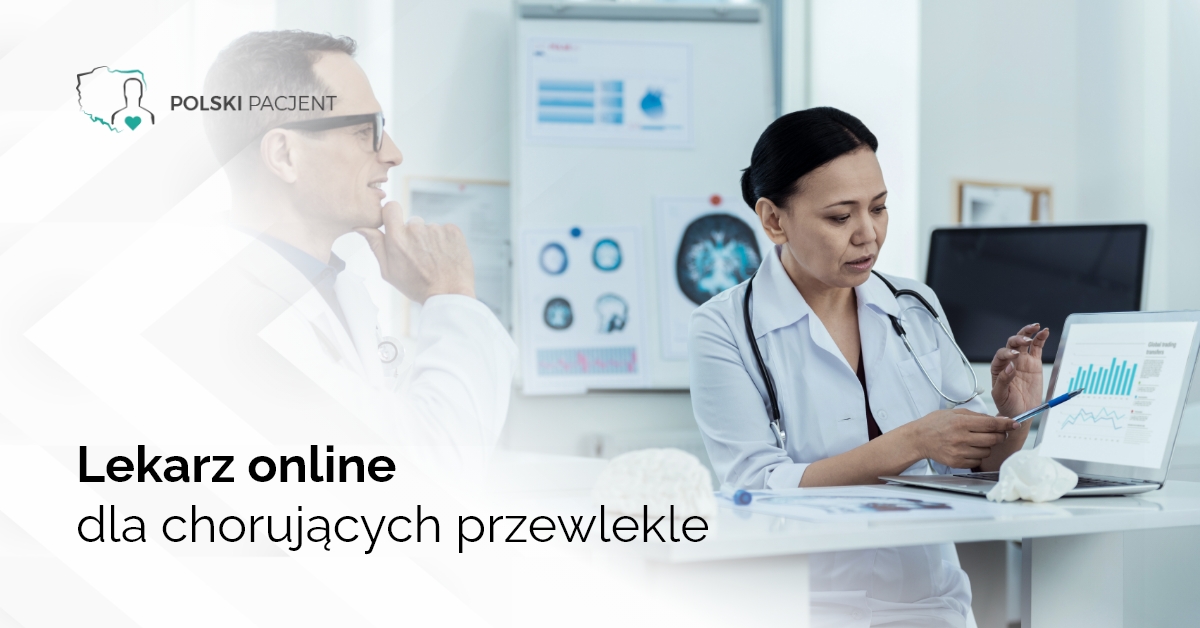 Lekarz online dla chorujących przewlekle