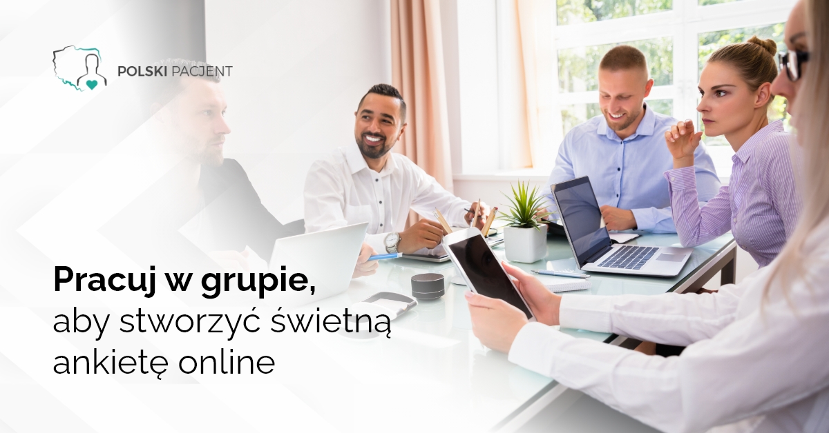 Pracuj w grupie, aby stworzyć świetną ankietę online